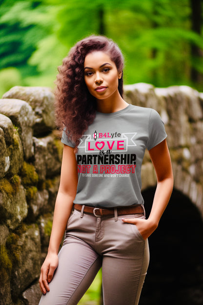 Love is a Partnership T-Shirt