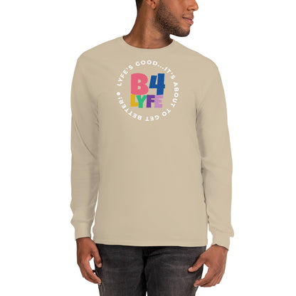 B4Lyfe Men’s Long Sleeve Shirt