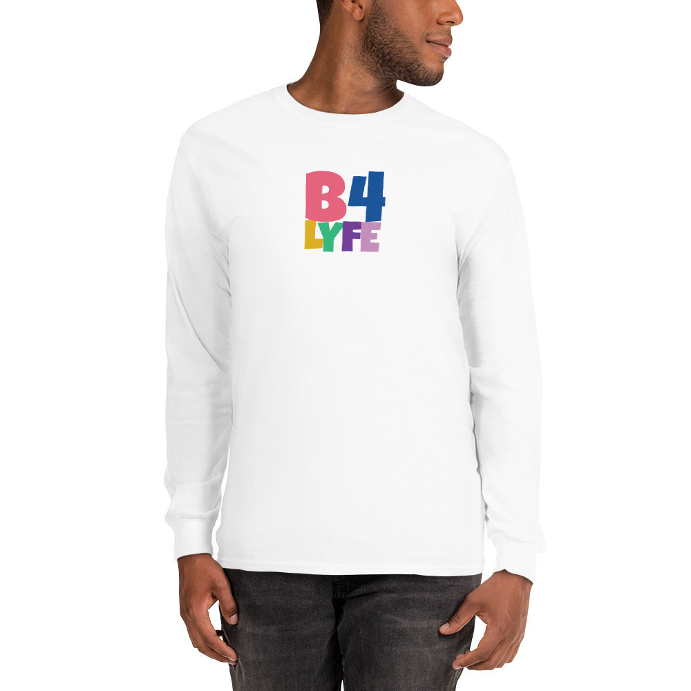 B4Lyfe Men’s Long Sleeve Shirt