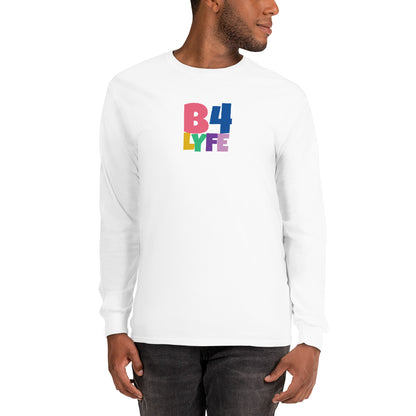 B4Lyfe Men’s Long Sleeve Shirt