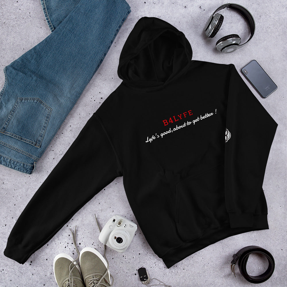 Lyfe's Good Unisex Hoodie