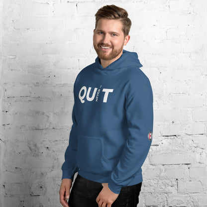 Never Quit Unisex Hoodie