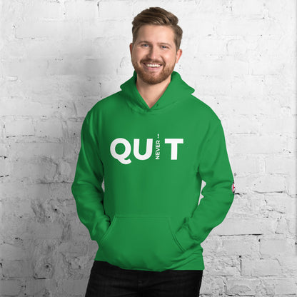 Never Quit Unisex Hoodie