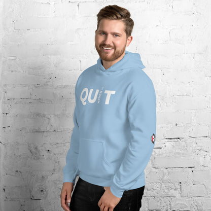 Never Quit Unisex Hoodie