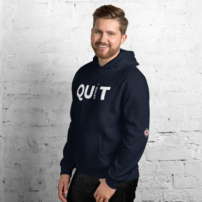 Never Quit Unisex Hoodie