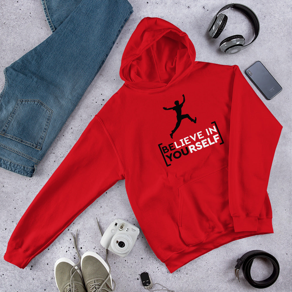 Believe in Yourself Unisex Hoodie