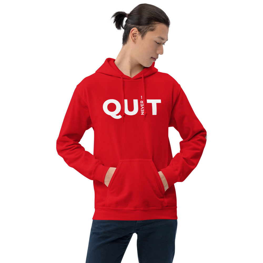 Never Quit Unisex Hoodie