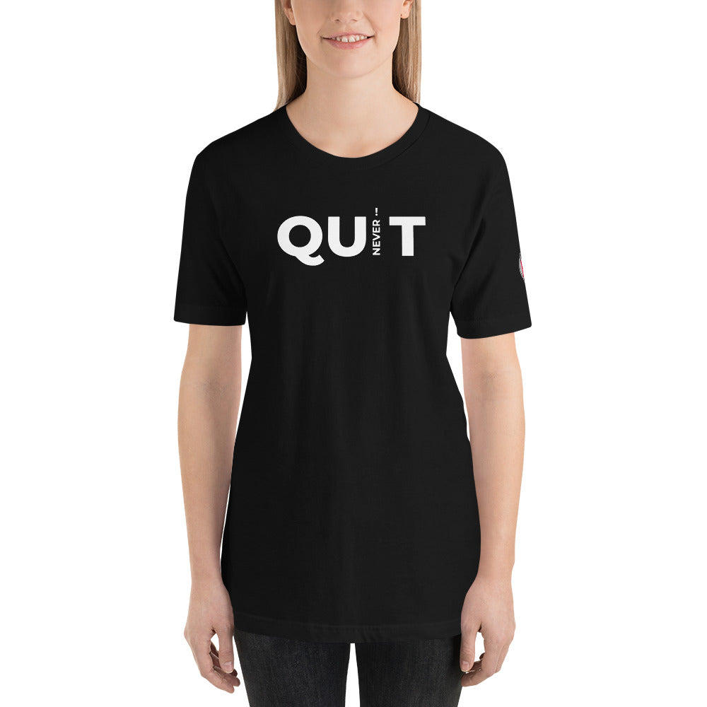 Don't Quit Unisex T-Shirt