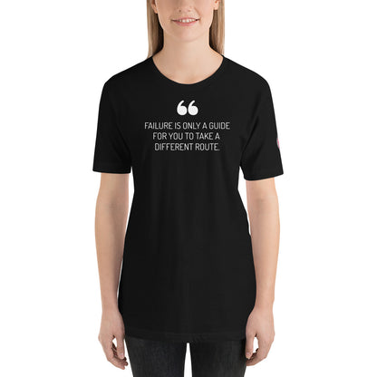 No Failure Unisex T-Shirt