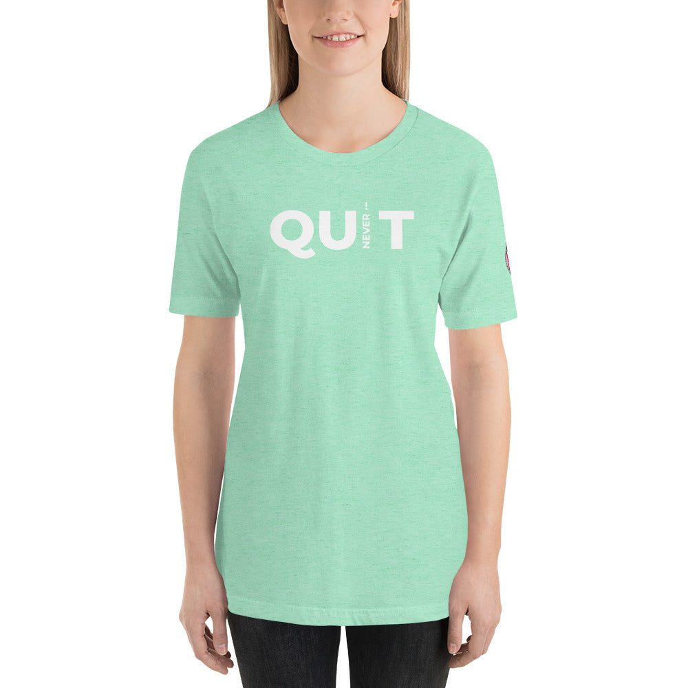 Don't Quit Unisex T-Shirt