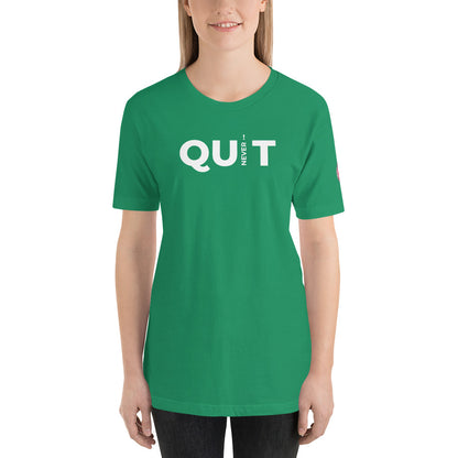 Don't Quit Unisex T-Shirt