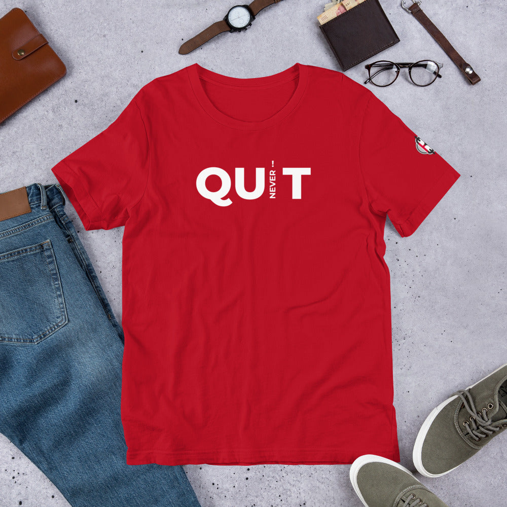 Don't Quit Unisex T-Shirt