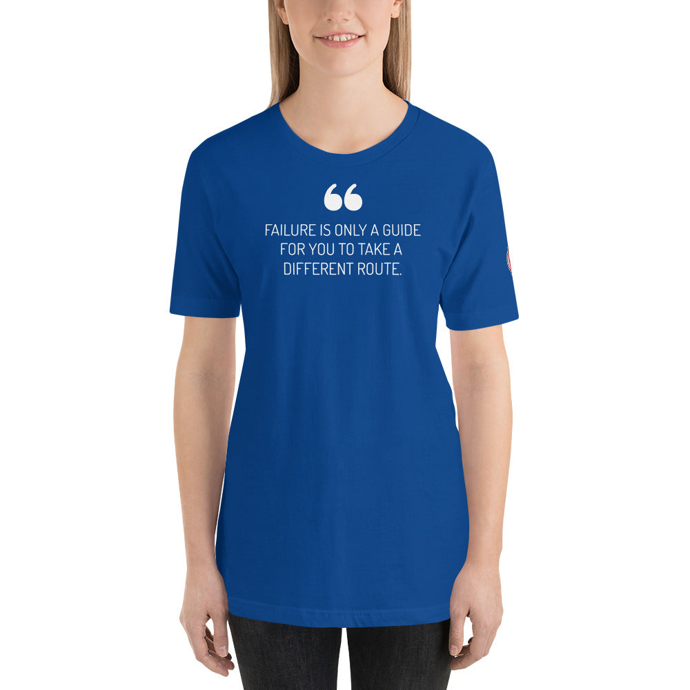 No Failure Unisex T-Shirt