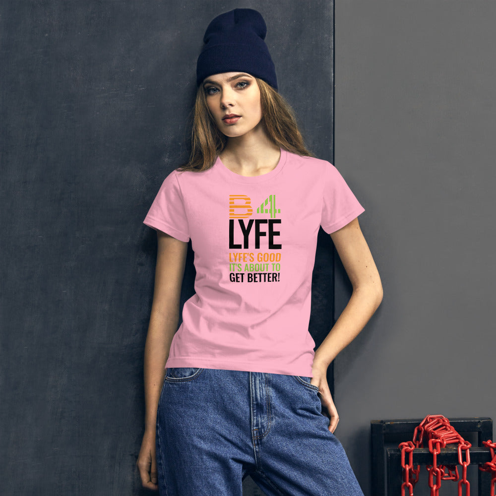 B4Lyfe Women's short sleeve t-shirt