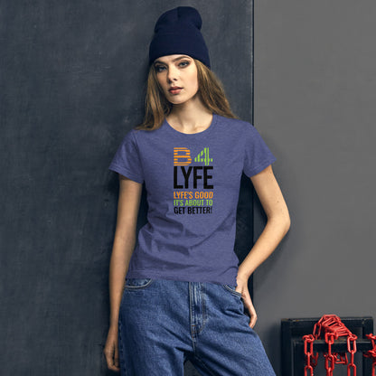 B4Lyfe Women's short sleeve t-shirt