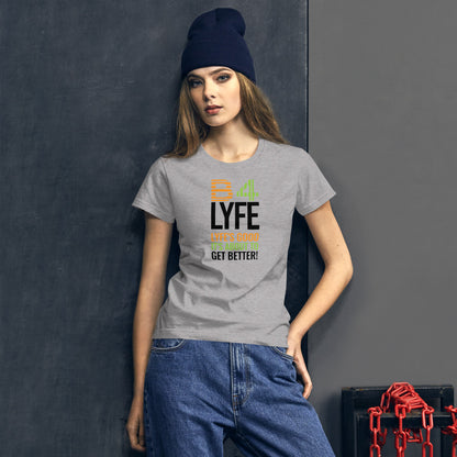 B4Lyfe Women's short sleeve t-shirt