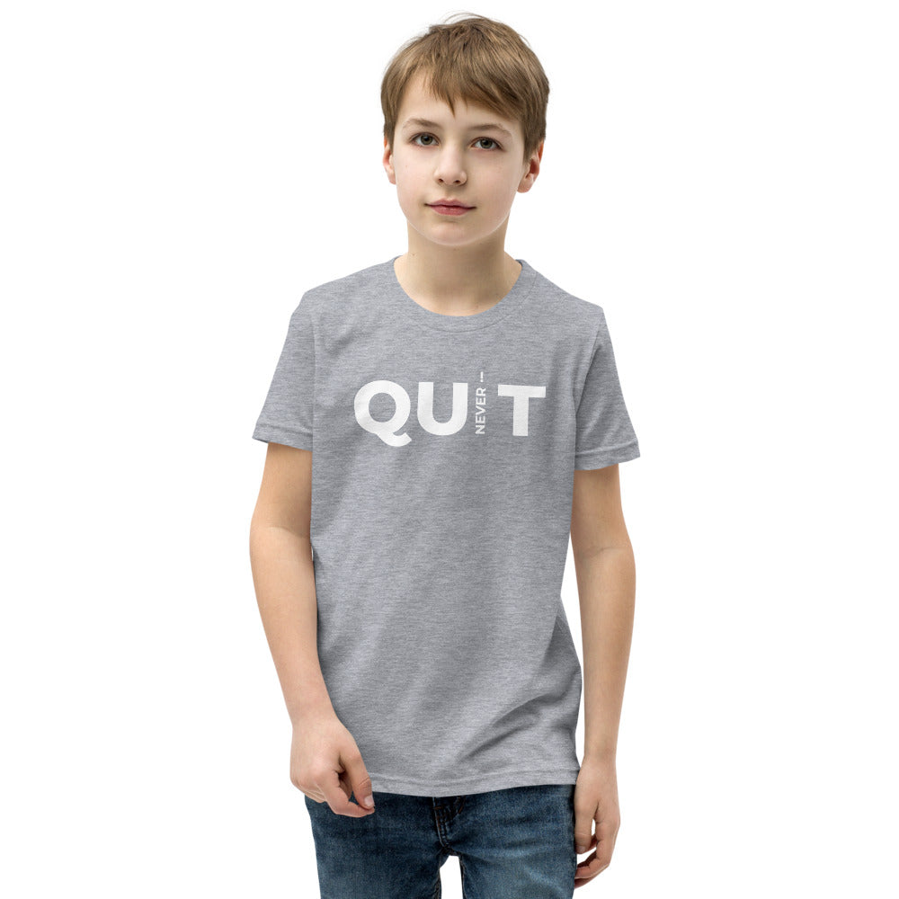 Never Quit Youth Short Sleeve T-Shirt