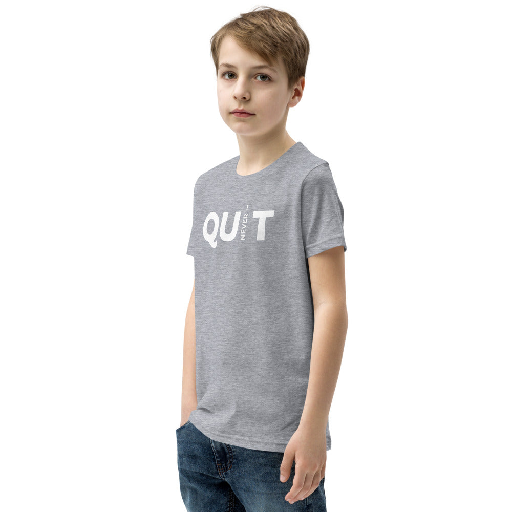 Never Quit Youth Short Sleeve T-Shirt