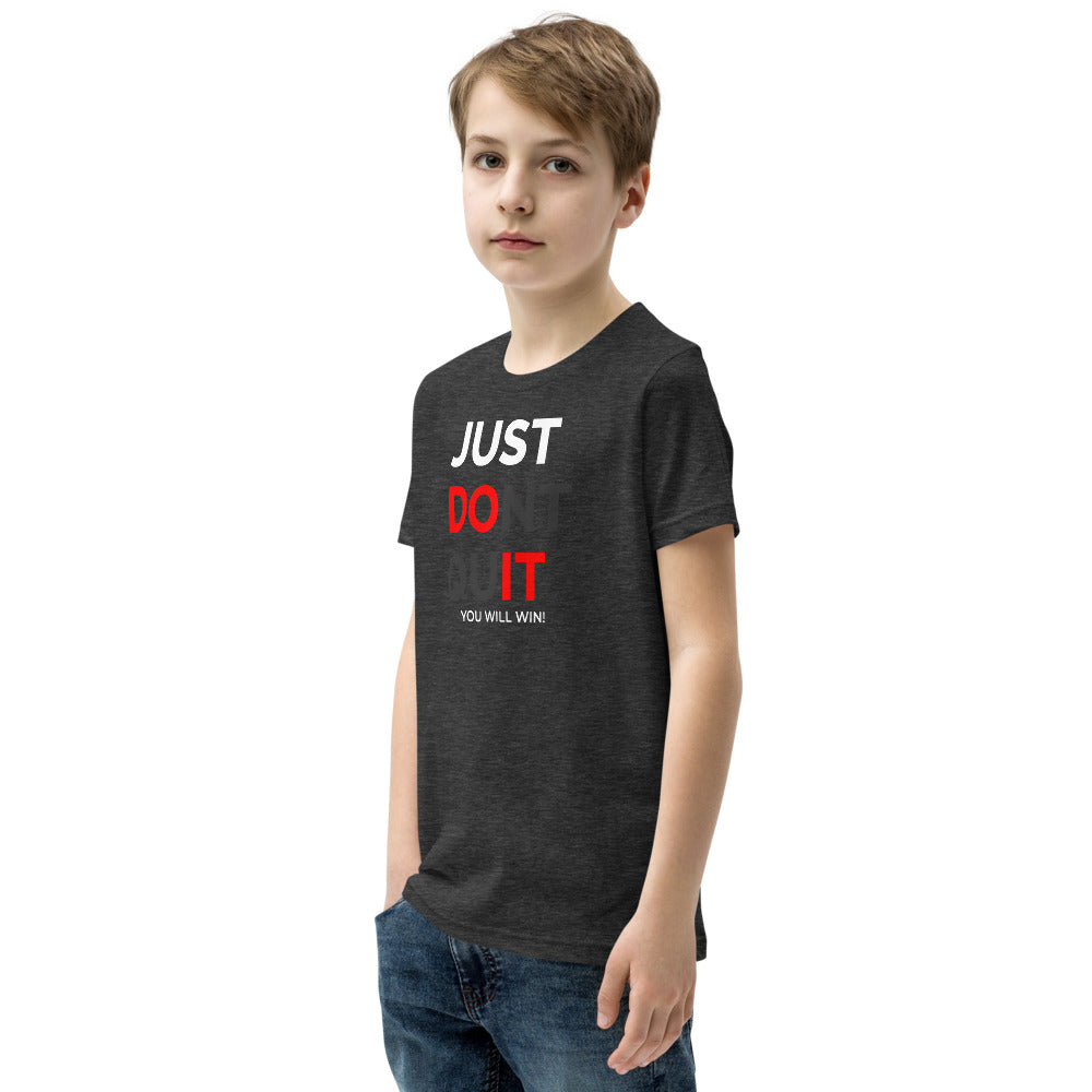 Just Dont Quit Youth Short Sleeve T-Shirt