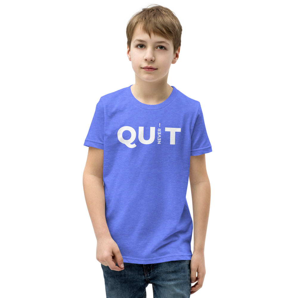 Never Quit Youth Short Sleeve T-Shirt