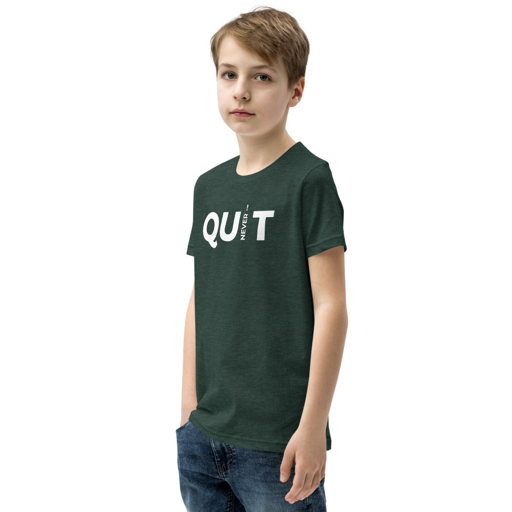 Never Quit Youth Short Sleeve T-Shirt