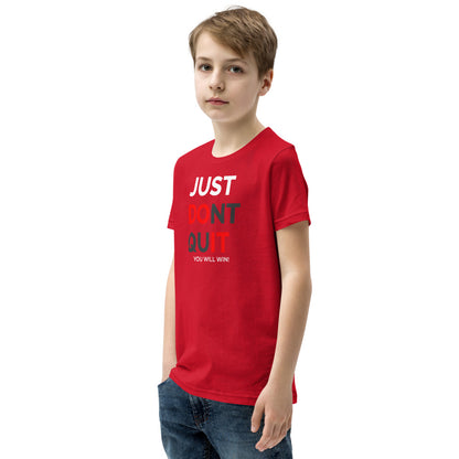 Just Dont Quit Youth Short Sleeve T-Shirt